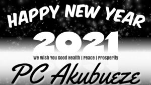 2021 New Year Prophetic Salutation - From The Desk Of Reverend P. C. Akubueze